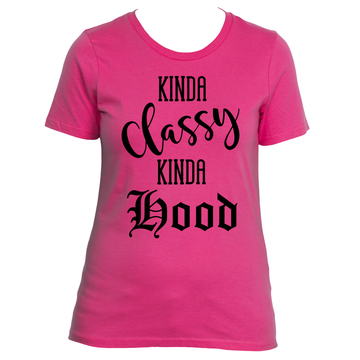 Kinda Classy Kinda Hood Tee